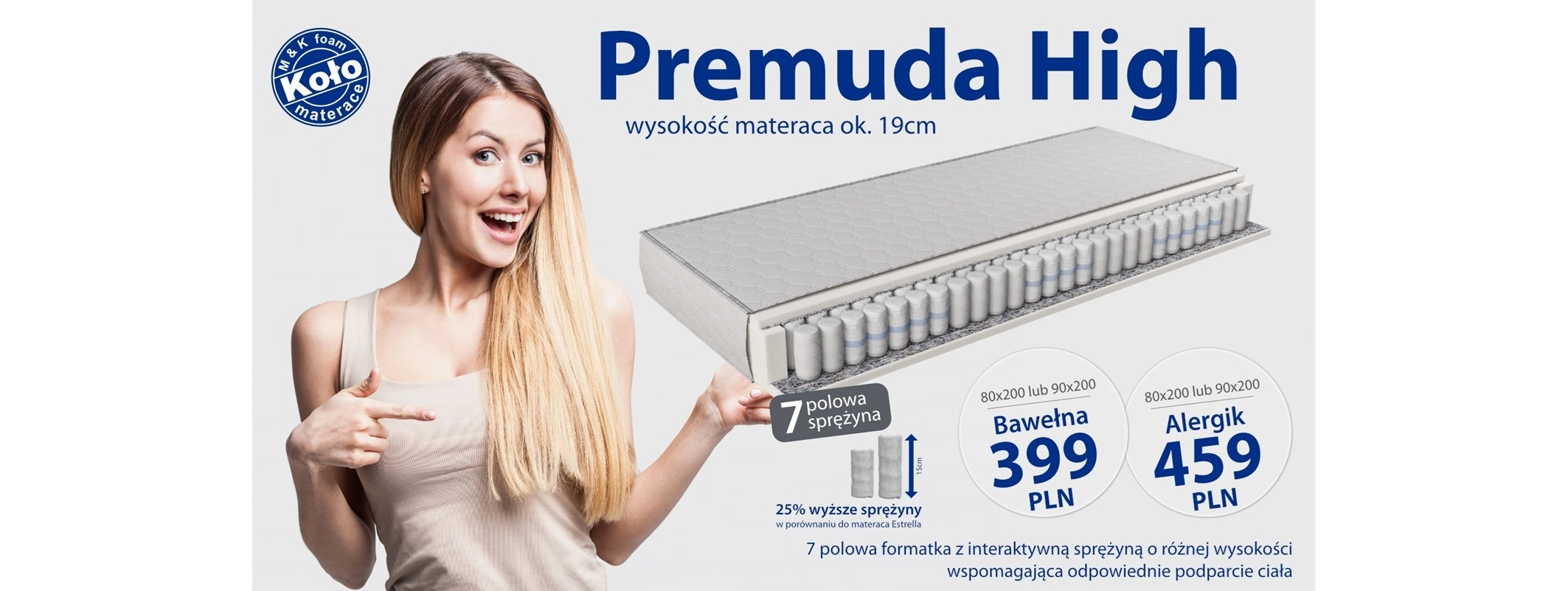 MATERAC PREMUDA HIGH